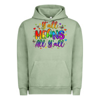 Pigment Oil Green y all means all y all Urban Hoodie - Artiststas