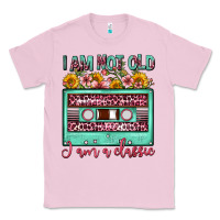 I Am Not Old I Am A Classic Sunflower Floral Casse Classic Tee | Teevron