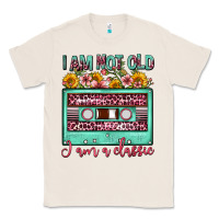 Natural i am not old i am a classic sunflower floral casse Classic Tee - FaDigitalArtStudio
