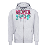 Heather Grey never give up Zipper Hoodie - JahusDesignShop