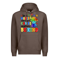 Coffee in a world where you can be anything be kind Premium Hoodie - MaliasSmallBusiness