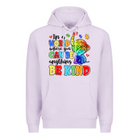Lilac in a world where you can be anything be kind Premium Hoodie - MaliasSmallBusiness