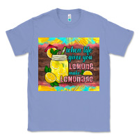 Colony Blue when life gives you lemons make lemonade Classic Tee - HRA Design Shop