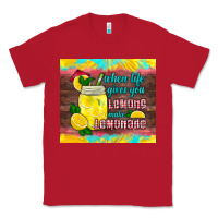 Red when life gives you lemons make lemonade Classic Tee - HRA Design Shop