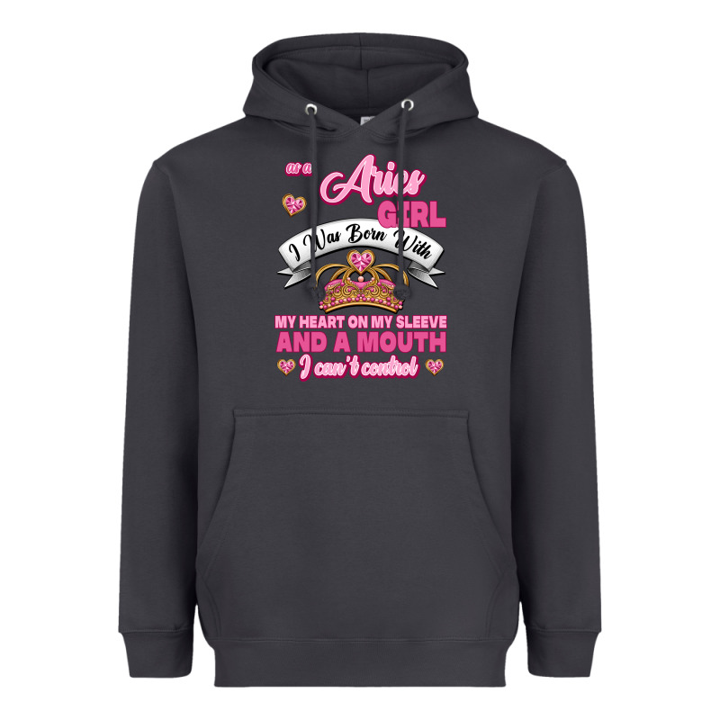 As A Aries Girl I Was Born With My Heart On My Sleeve And A Mouth Heavyweight Hoodie by Jasminsmagicworld | Teevron