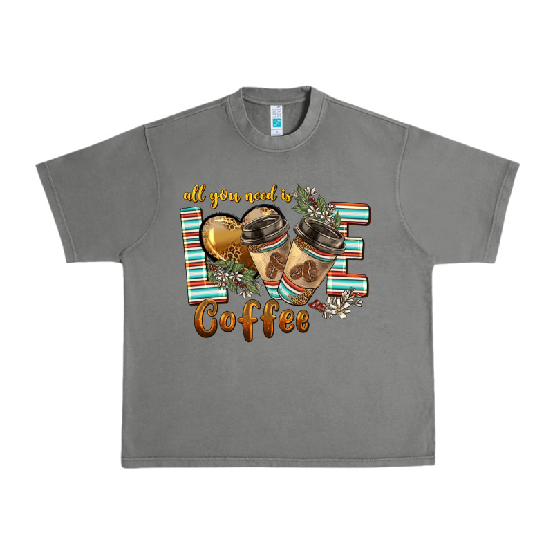 All You Need Is Love Coffee Urban Heavy Tee by BarkalooDesign | Teevron