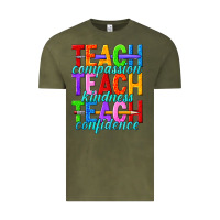 Vintage Olive teach compassion teach kindness teach confidence Vintage Tee - texasbilliewilder