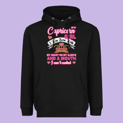 As A Capricorn Girl I Was Born With My Heart On My Sleeve And A Mouth Heavyweight Hoodie Designed By Jasminsmagicworld