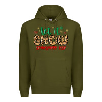Army Green let it snow somewhere else Premium Hoodie - MaliasSmallBusiness