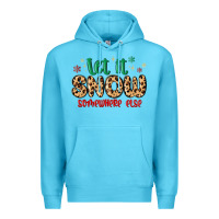 Ocean Blue let it snow somewhere else Premium Hoodie - MaliasSmallBusiness