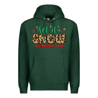 Sports Green let it snow somewhere else Premium Hoodie - MaliasSmallBusiness
