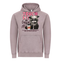 Vintage Zinc touch my coffee and ill slap you so hard grumpy ca Vintage Hoodie - JahusDesignShop