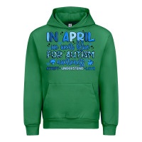 In April We Wear Blue For Autism Awareness Urban Hoodie | Teevron