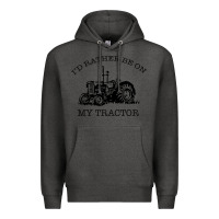 Charcoal Heather I D Rather Be On My Tractor Premium Hoodie - Bettercallsaul