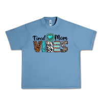 Pebble Blue tired mom vibes Urban Heavy Tee - texasbilliewilder