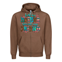 Chestnut first my mother second my friend Zipper Hoodie - AdoDesignShop