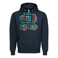 Navy first my mother second my friend Zipper Hoodie - AdoDesignShop