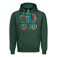Sports Green first my mother second my friend Zipper Hoodie - AdoDesignShop