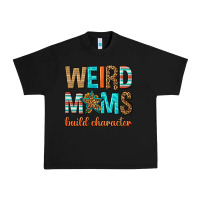 Black weird moms build character Urban Heavy Tee - texasbilliewilder