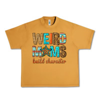 Peanut Butter weird moms build character Urban Heavy Tee - texasbilliewilder