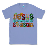 Colony Blue jesus the reason for the season Classic Tee - FaDigitalArtStudio