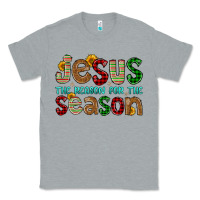 Jesus The Reason For The Season Classic Tee | Teevron