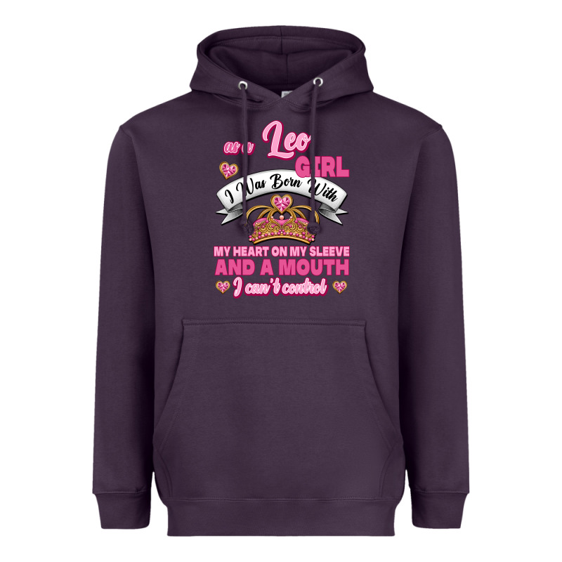 As A Leo Girl I Was Born With My Heart On My Sleeve And A Mouth Heavyweight Hoodie by Jasminsmagicworld | Teevron