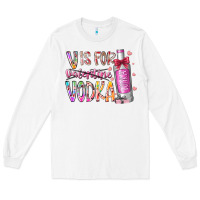 White vis for valentine vodka Long Sleeve Tee - RacoonDesign