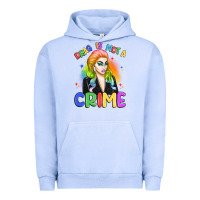 Pigment Grape Ice drag is not a crime Urban Hoodie - Artiststas
