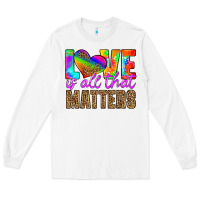White love is all that matters Long Sleeve Tee - HRA Design Shop