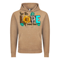 For The Love Of Sunshine Vintage Hoodie | Teevron