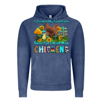 Vintage Denim i googled my symptoms turns out i need more chicke Vintage Hoodie - RanaPortraitStore