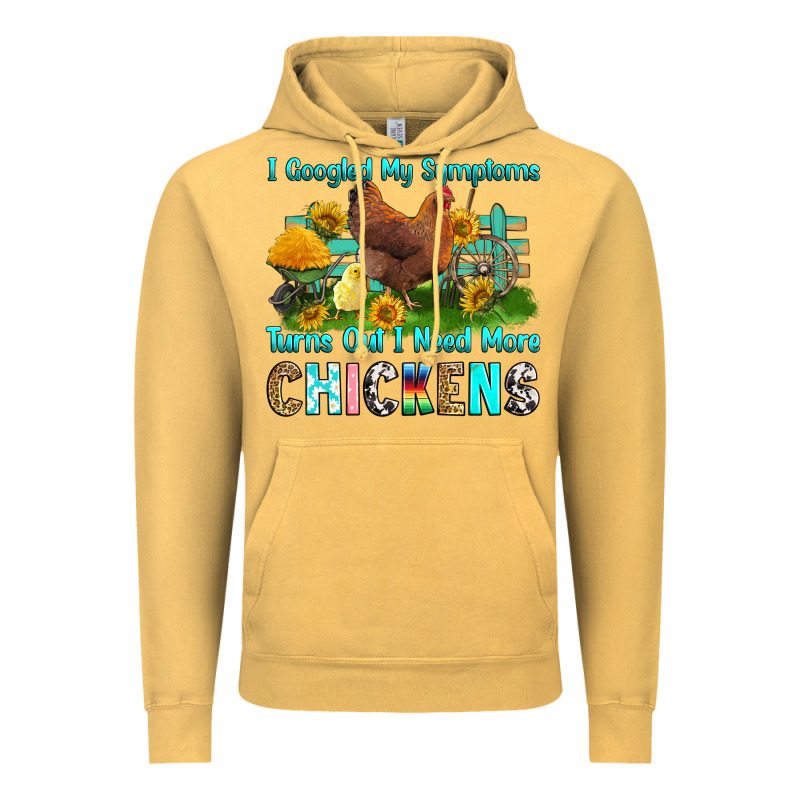 I Googled My Symptoms Turns Out I Need More Chicke Vintage Hoodie by RanaPortraitStore | Teevron