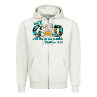 Oatmeal Heather with god all things are possible daisy Zipper Hoodie - AdoDesignShop