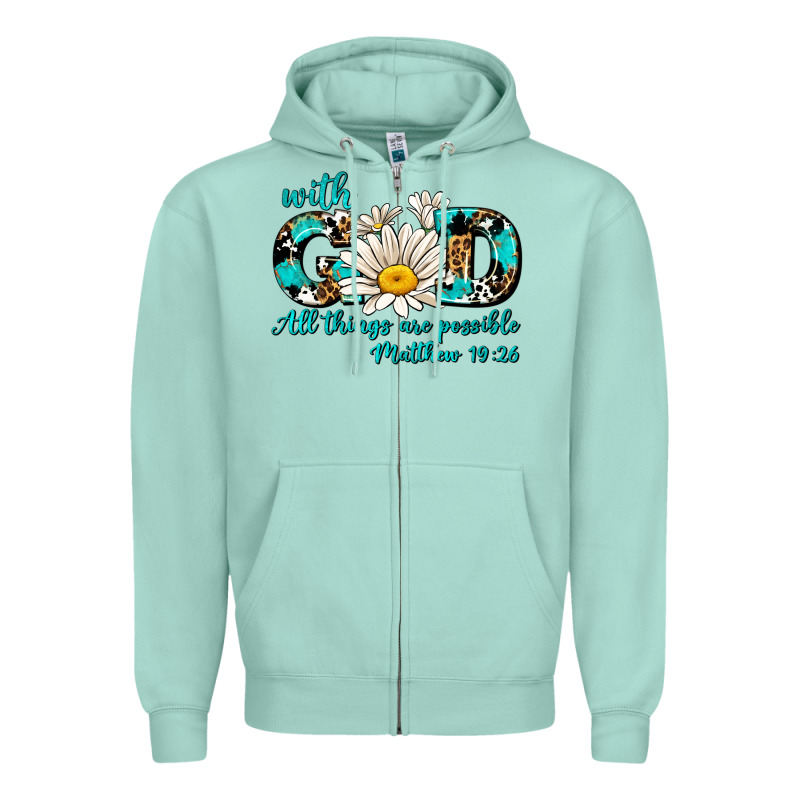 With God All Things Are Possible Daisy Zipper Hoodie by AdoDesignShop | Teevron