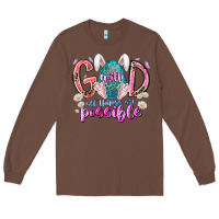 Chestnut with god all things are possible Long Sleeve Tee - RacoonDesign