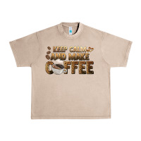 French Oak keep calm and make coffee Urban Heavy Tee - BarkalooDesign
