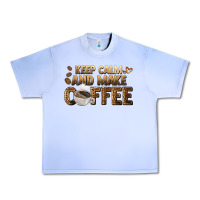 Grape Ice keep calm and make coffee Urban Heavy Tee - BarkalooDesign