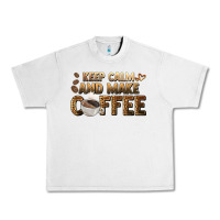 Lunar Rock keep calm and make coffee Urban Heavy Tee - BarkalooDesign