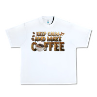 White keep calm and make coffee Urban Heavy Tee - BarkalooDesign