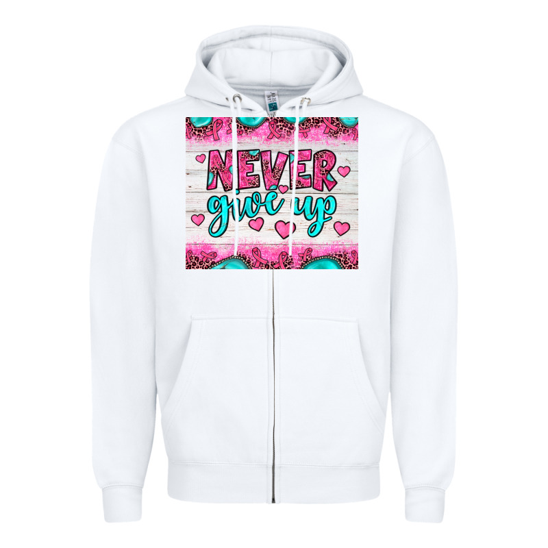 Never Give Up Zipper Hoodie by JahusDesignShop | Teevron