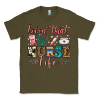 Army Green livin' that nurse life Classic Tee - FaDigitalArtStudio