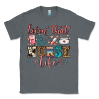 Charcoal Heather livin' that nurse life Classic Tee - FaDigitalArtStudio