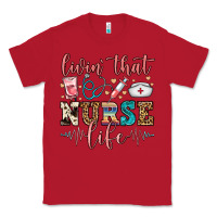 Red livin' that nurse life Classic Tee - FaDigitalArtStudio