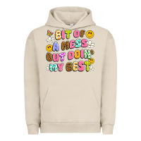 Pigment French Oak bit of a mess but doin' my best Urban Hoodie - Artiststas