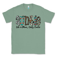 Sage auntie  like a mom, only cooler Classic Tee - CowhideDigitalArt