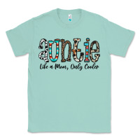 Seafoam auntie  like a mom, only cooler Classic Tee - CowhideDigitalArt