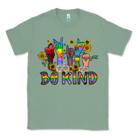 Sage be kind Classic Tee - CowhideDigitalArt