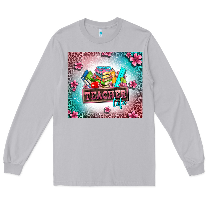 Teacher Life Long Sleeve Tee by AdoDesignShop | Teevron