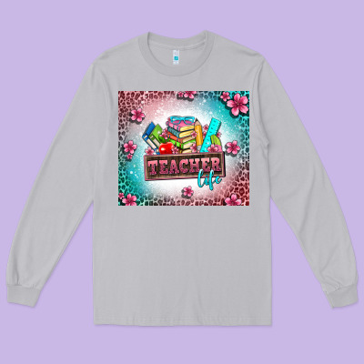 Teacher Life Long Sleeve Tee Designed By Adodesignshop